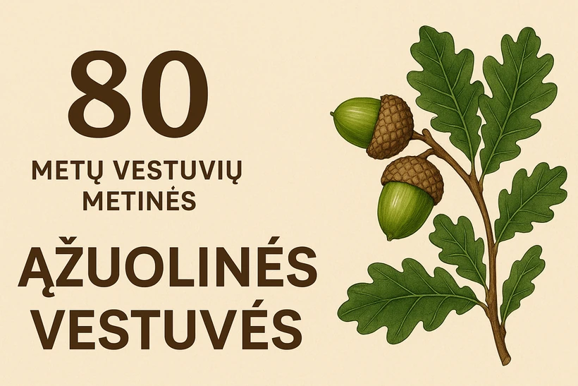 80 metų vestuvių metinės - Ąžuolinės vestuvės