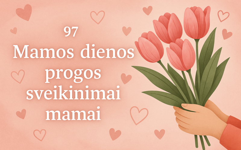 Mamos dienos progos sveikinimai mamai
